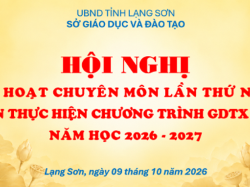 Hội nghị sinh hoạt chuyên môn khối GDTX lần thứ nhất, năm học 2026–2027
