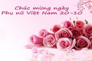 Lịch sử và ý nghĩa ngày Phụ nữ Việt Nam  20/10