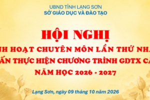 Hội nghị sinh hoạt chuyên môn khối GDTX lần thứ nhất, năm học 2026–2027